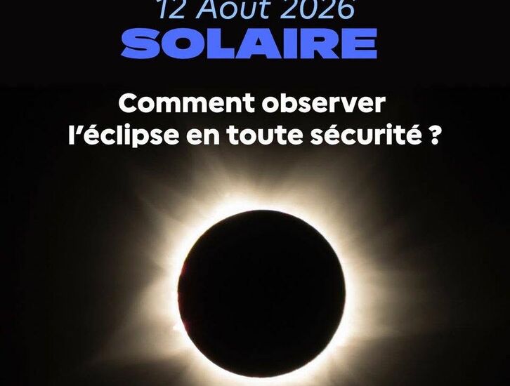 Eclipse : observer en toute sécurité