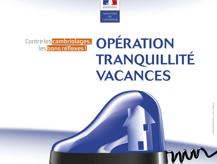 Opération "Tranquillité vacances" 